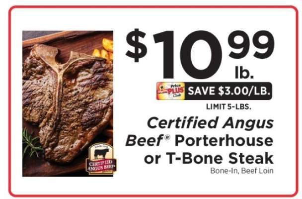 Certified Angus Beef Porterhouse or T-Bone Steak
