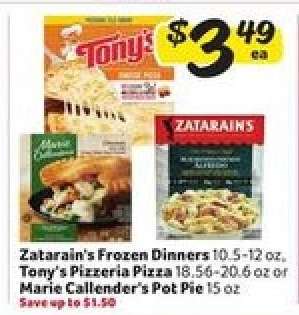 Zatarain's Frozen Dinners, Tony's Pizzeria Pizza, Marie Callender's Pot Pie