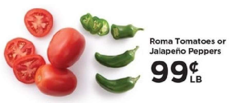 Roma Tomatoes or Jalapeño Peppers