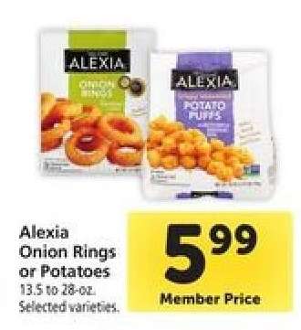 Alexia Onion Rings or Potatoes