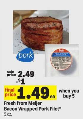 Fresh from Meijer Bacon Wrapped Pork Filet