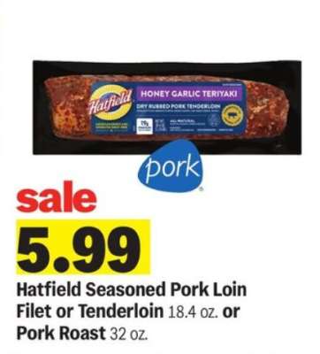 Hatfield Seasoned Pork Loin Filet or Tenderloin
