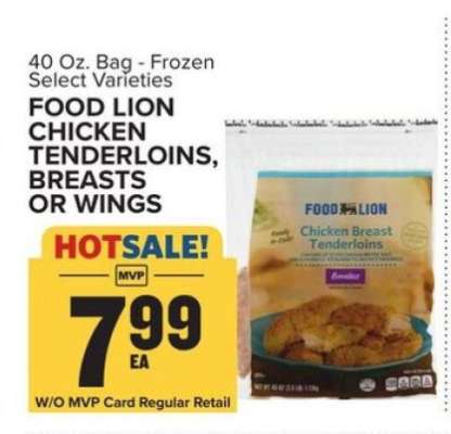FOOD LION CHICKEN TENDERLOINS, BREASTS OR WINGS