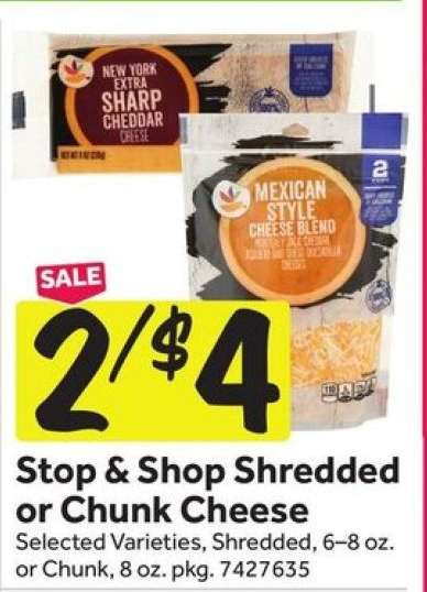 Stop & Shop Shredded or Chunk Cheese