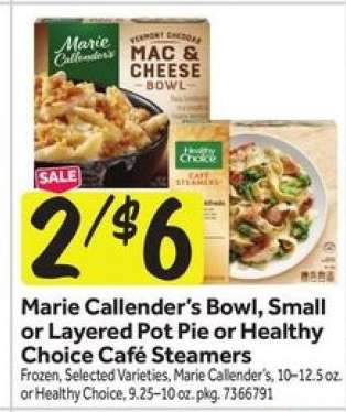 Marie Callender's Bowl, Small or Layered Pot Pie or Healthy Choice Café Steamers