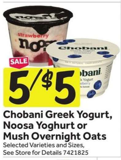 Chobani Greek Yogurt, Noosa Yoghurt or Mush Overnight Oats
