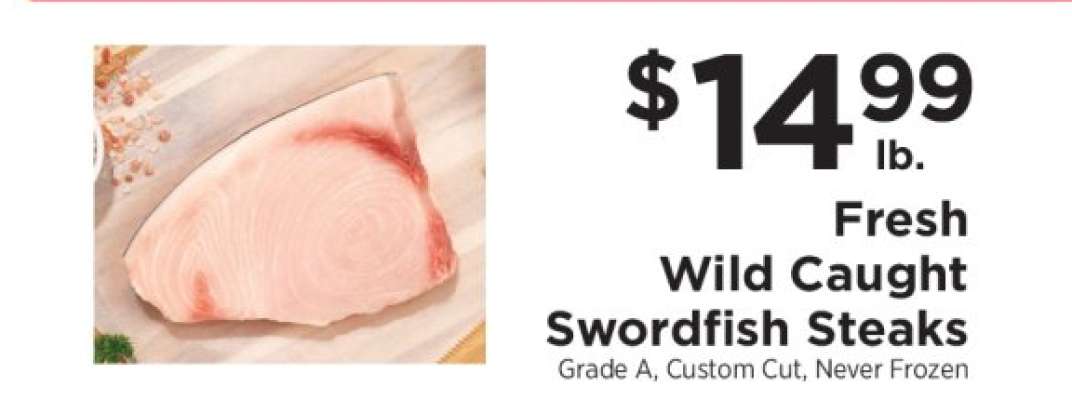 FRESH WILD CAUGHT SWORDFISH STEAKS
