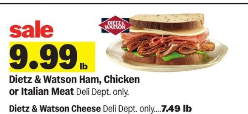 Dietz & Watson Ham, Chicken or Italian Meat