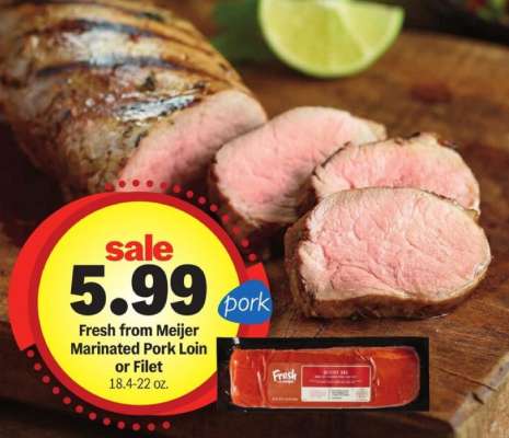 Fresh from Meijer Marinated Pork Loin or Filet