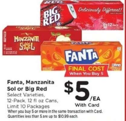 Fanta, Manzanita Sol or Big Red