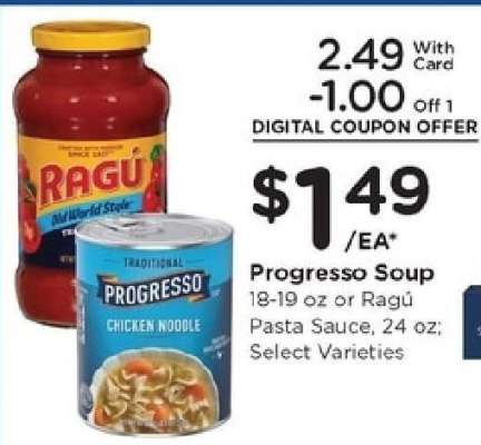 Progresso Soup or Ragu Pasta Sauce