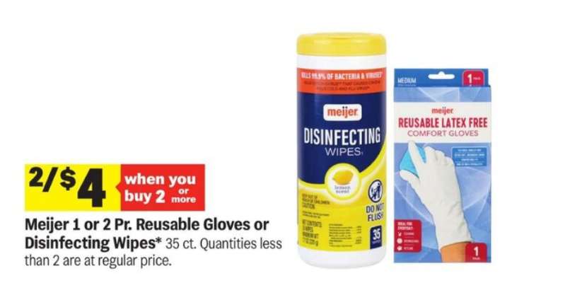Meijer Reusable Gloves or Disinfecting Wipes