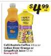 Café Bustelo Coffee or Indian River Orange or Grapefruit Juice