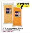 SE Grocers or Know & Love Shredded Cheese