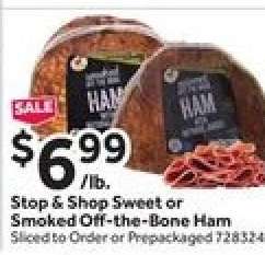 Stop & Shop Sweet or Smoked Off-the-Bone Ham