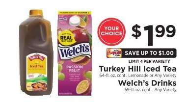 Turkey Hill Iced Tea / Welch’s Drinks