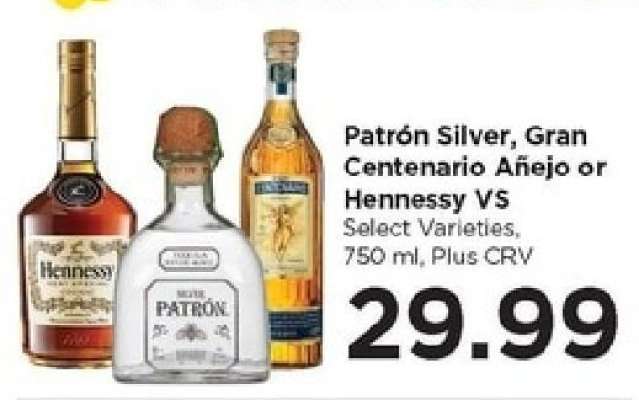 Patrón Silver, Gran Centenario Añejo or Hennessy VS