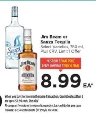 Jim Beam or Sauza Tequila