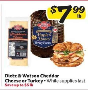 Dietz & Watson Cheddar Cheese or Turkey