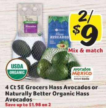 4 ct SE Grocers Hass Avocados or Naturally Better Organic Hass Avocados
