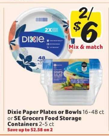 Dixie Paper Plates or Bowls or SE Grocers Food Storage Containers