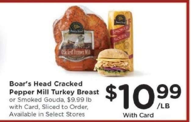 Boar's Head Cracked Pepper Mill Turkey Breast or Smoked Gouda