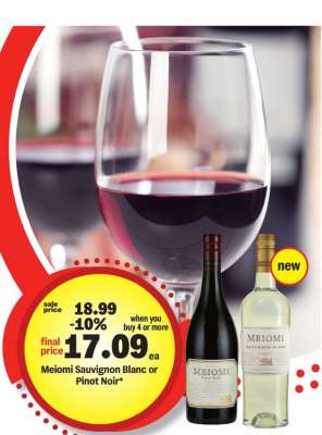 Meiomi Sauvignon Blanc or Pinot Noir