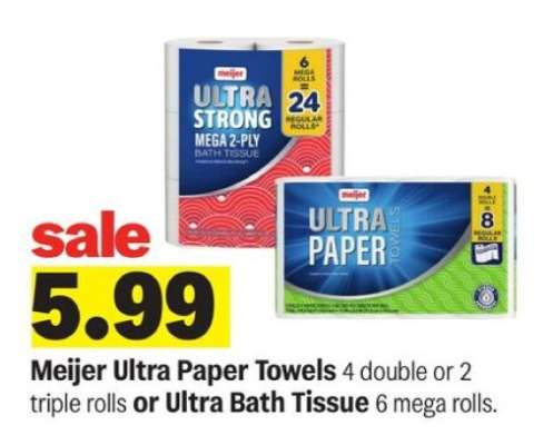 Meijer Ultra Paper Towels or Ultra Bath Tissue