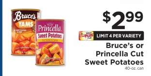 Bruce’s or Princella Cut Sweet Potatoes