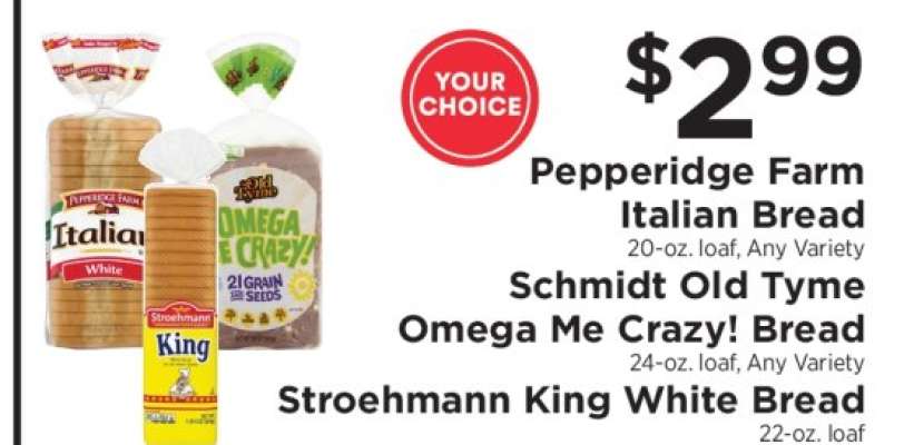 Pepperidge Farm Italian Bread, Schmidt Old Tyme Omega Me Crazy! Bread, Stroehmann King White Bread