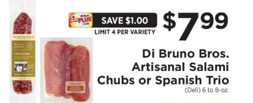 Di Bruno Bros. Artisanal Salami Chubs or Spanish Trio
