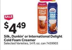 Silk, Dunkin or International Delight Cold Foam Creamer