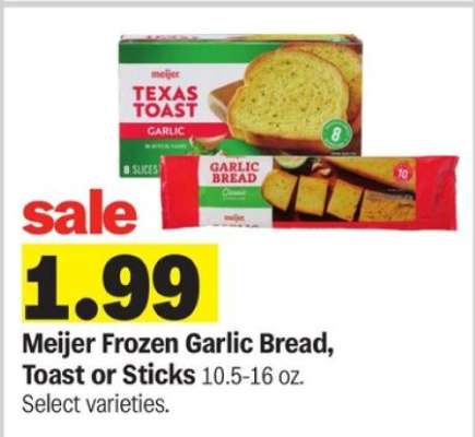 Meijer Frozen Garlic Bread, Toast or Sticks