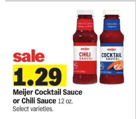 Meijer Cocktail Sauce or Chili Sauce
