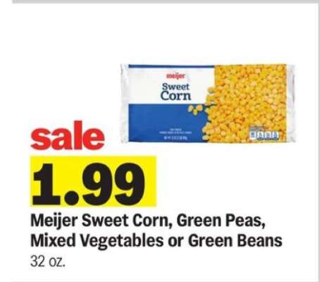 Meijer Sweet Corn, Green Peas, Mixed Vegetables or Green Beans