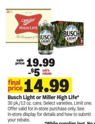 Busch Light or Miller High Life