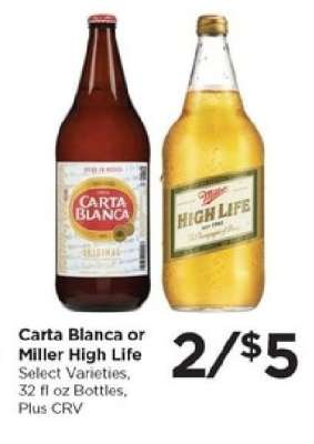 Carta Blanca or Miller High Life