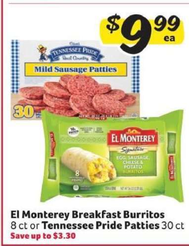 El Monterey Breakfast Burritos or Tennessee Pride Patties
