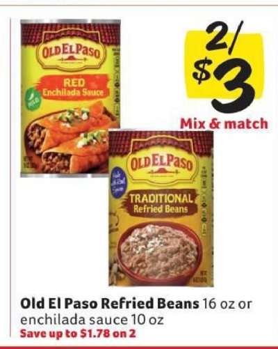Old El Paso Refried Beans or Enchilada Sauce