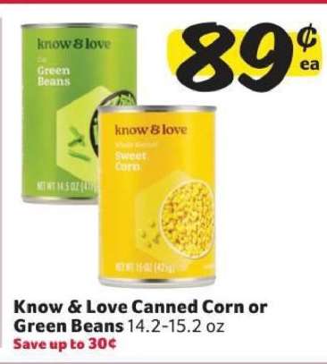 Know & Love Canned Corn or Green Beans