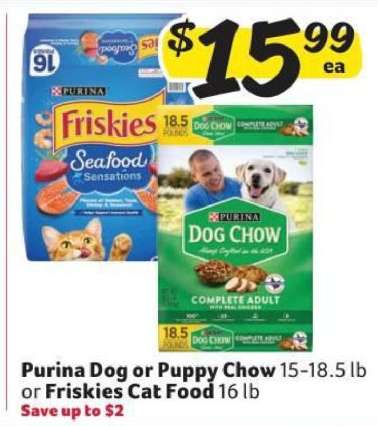 Purina Dog or Puppy Chow or Friskies Cat Food