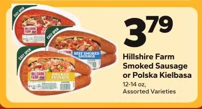Hillshire Farm Smoked Sausage or Polska Kielbasa