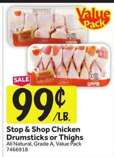 Stop & Shop Chicken Drumsticks or Thighs
