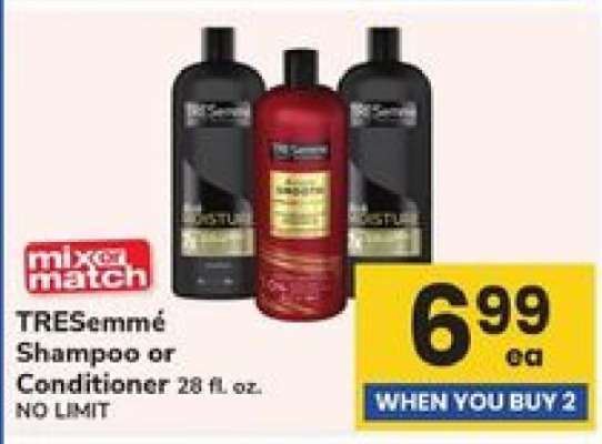 Tresemme Shampoo or Conditioner