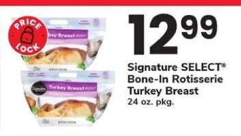 Signature SELECT Bone-In Rotisserie Turkey Breast