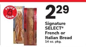 Signature SELECT French or Italian Bread