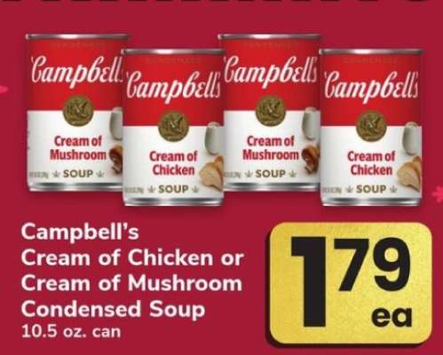 Campbell’s Cream of Chicken or Cream of Mushroom Condensed Soup
