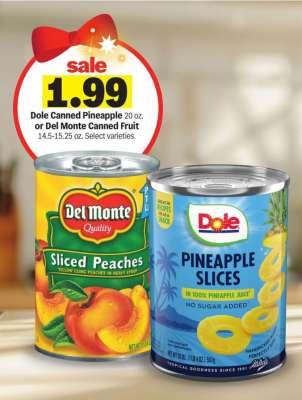 Dole Canned Pineapple or Del Monte Canned Fruit