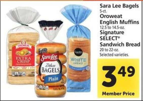 Sara Lee Bagels, Oroweat English Muffins, Signature SELECT Sandwich Bread