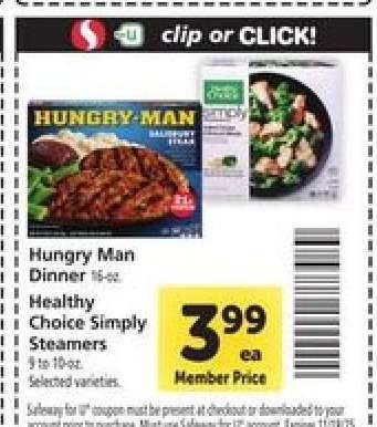 Hungry Man Dinner / Healthy Choice Simply Steamers